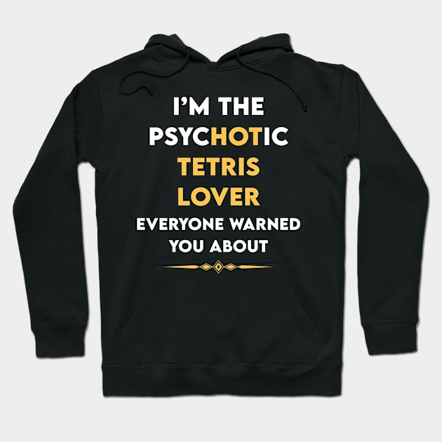 Psychotic Tetris Hoodie by symptomovertake